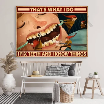 Čistenie zubov - to je to, čo robím, viem, ako kefa moje zuby a ja som niečo vedieť. Vintage poster. Ordinácii, dekor